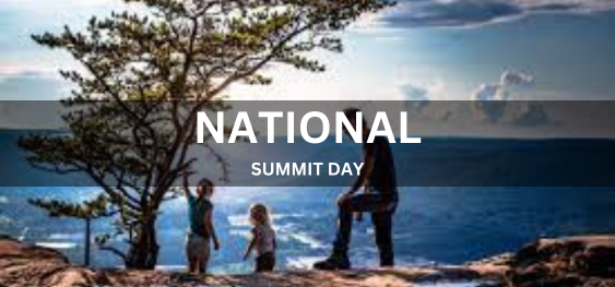 NATIONAL SUMMIT DAY  [ राष्ट्रीय शिखर सम्मेलन दिवस]